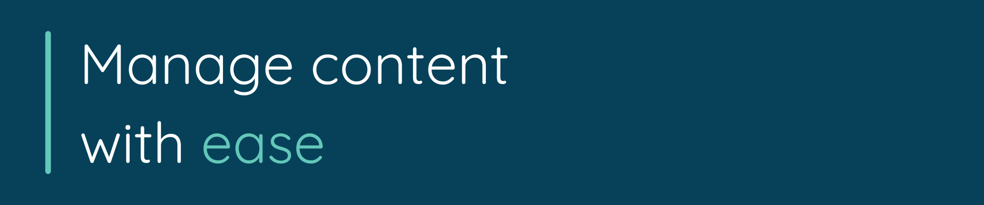 Easy content management